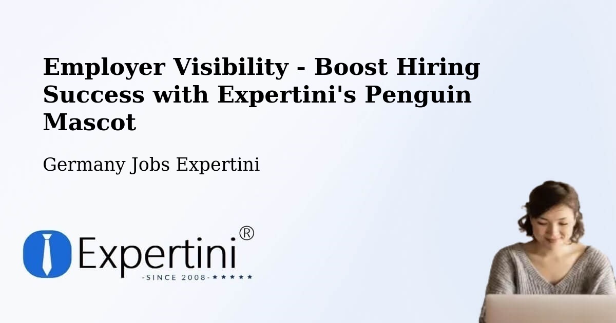 CV and Resume Visibility Optimization – Traunstein - Germany Jobs Expertini